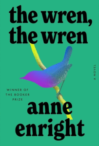Anne Enright_The Wren, the Wren Cover