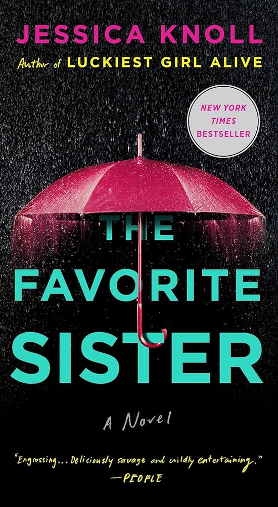 The Favorite Sister: Knoll, Jessica: 9781982198923: Amazon.com: Books